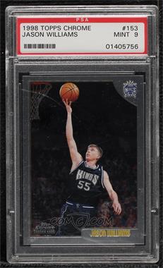 1998-99 Topps Chrome - [Base] #153 - Jason Williams [PSA 9 MINT]