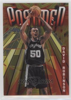 1998-99 Topps Chrome - Season's Best #SB22 - Postmen - David Robinson