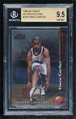 1998-99 Topps Finest - [Base] - No-Protector #230 - Vince Carter [BGS 9.5 GEM MINT]