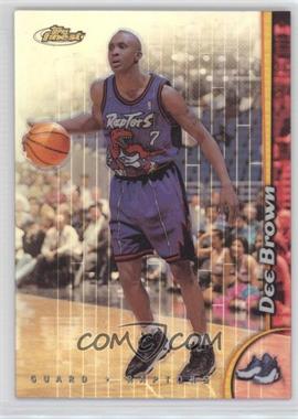 1998-99 Topps Finest - [Base] - Refractor No-Protector #153 - Dee Brown