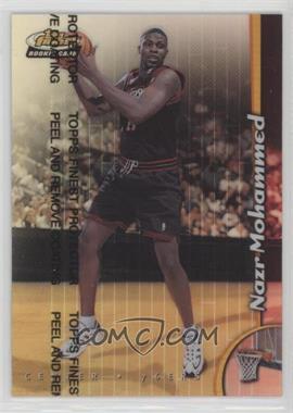 1998-99 Topps Finest - [Base] - Refractor #250 - Nazr Mohammed