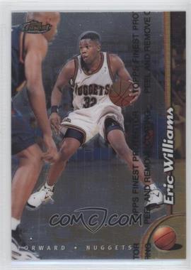 1998-99 Topps Finest - [Base] #147 - Eric Williams