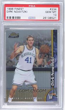 1998-99 Topps Finest - [Base] #234 - Dirk Nowitzki [PSA 10 GEM MT]