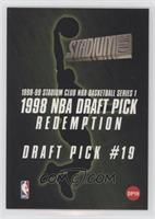 Draft Pick #19 (Could Be Redeemed for Base Card #117 Pat Garrity)