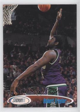 1998-99 Topps Stadium Club - [Base] #199 - Robert Traylor