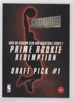 Prime Rookie Redemption - Draft Pick #1 (Michael Olowokandi)
