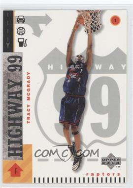 1998-99 Upper Deck - [Base] #292 - Highway 99 - Tracy McGrady