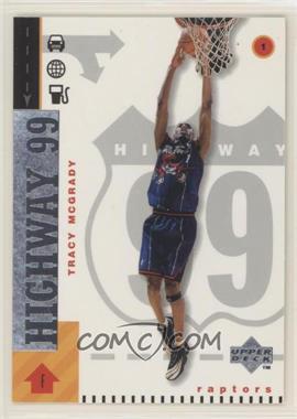 1998-99 Upper Deck - [Base] #292 - Highway 99 - Tracy McGrady