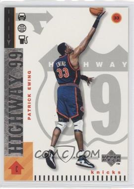 1998-99 Upper Deck - [Base] #307 - Highway 99 - Patrick Ewing