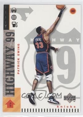 1998-99 Upper Deck - [Base] #307 - Highway 99 - Patrick Ewing