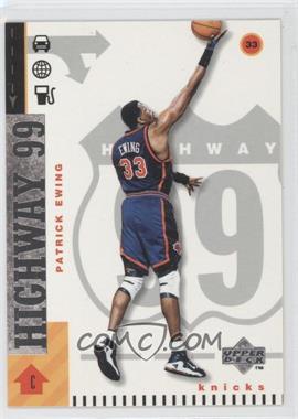 1998-99 Upper Deck - [Base] #307 - Highway 99 - Patrick Ewing