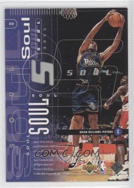 1998-99 Upper Deck - [Base] #49 - Heart & Soul - Grant Hill, Brian Williams