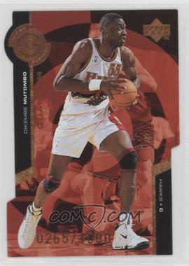 1998-99 Upper Deck - Super Powers - Bronze Quantum Die-Cut #PS1 - Dikembe Mutombo /1000