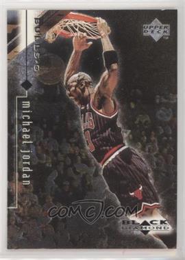 1998-99 Upper Deck Black Diamond - [Base] #11 - Michael Jordan