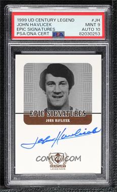 1998-99 Upper Deck Century Legends - Epic Signatures #JH - John Havlicek [PSA 9 MINT]