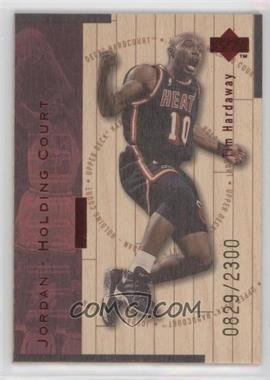 1998-99 Upper Deck Hardcourt - Jordan - Holding Court - Red #J14 - Tim Hardaway, Michael Jordan /2300