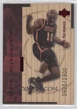 1998-99 Upper Deck Hardcourt - Jordan - Holding Court - Red #J14 - Tim Hardaway, Michael Jordan /2300
