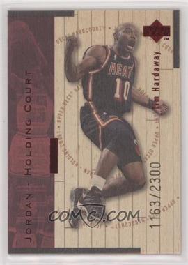 1998-99 Upper Deck Hardcourt - Jordan - Holding Court - Red #J14 - Tim Hardaway, Michael Jordan /2300