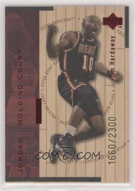 1998-99 Upper Deck Hardcourt - Jordan - Holding Court - Red #J14 - Tim Hardaway, Michael Jordan /2300