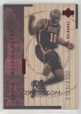 1998-99 Upper Deck Hardcourt - Jordan - Holding Court - Red #J14 - Tim Hardaway, Michael Jordan /2300