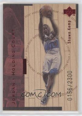 1998-99 Upper Deck Hardcourt - Jordan - Holding Court - Red #J5 - Shawn Kemp, Michael Jordan /2300