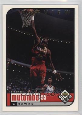 1998-99 Upper Deck UD Choice Preview - [Base] #1 - Dikembe Mutombo