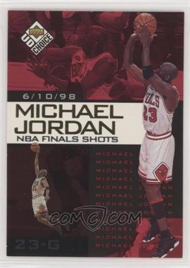 1998-99 Upper Deck UD Choice Preview - Michael Jordan NBA Finals Shots #4 - Michael Jordan