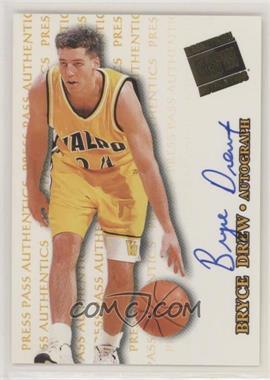 1998 Press Pass Authentics - Autographs #_BRDR - Bryce Drew