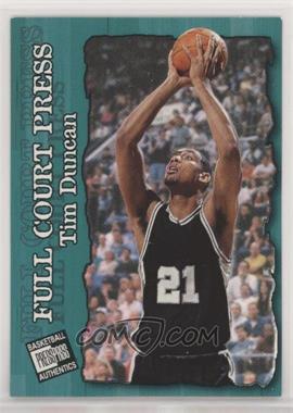 1998 Press Pass Authentics - Full Court Press #FP5 - Tim Duncan [EX to NM]