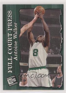 1998 Press Pass Authentics - Full Court Press #FP8 - Antoine Walker