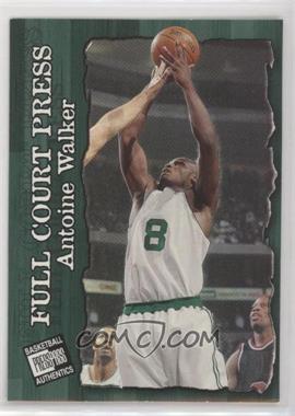 1998 Press Pass Authentics - Full Court Press #FP8 - Antoine Walker