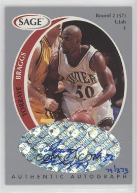 1998 SAGE - Authentic Autograph - Silver #A4 - Torraye Braggs /375