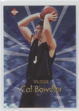 1999-00 Collector's Edge - Xplosive #X19 - Cal Bowdler