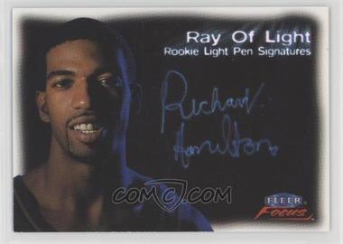 1999-00 Fleer Focus - Ray Of Light #9 RL - Richard Hamilton
