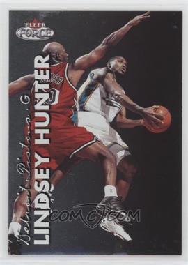 1999-00 Fleer Force - [Base] #80 - Lindsey Hunter