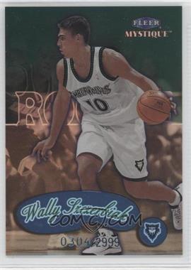 1999-00 Fleer Mystique - [Base] #106 - Wally Szczerbiak /2999