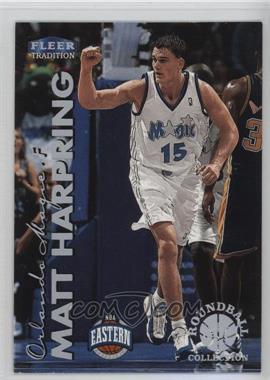 1999-00 Fleer Tradition - [Base] - Roundball Collection #150RB - Matt Harpring