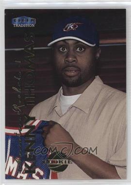 1999-00 Fleer Tradition - [Base] #210 - Kenny Thomas