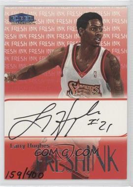 1999-00 Fleer Tradition - Fresh Ink #_LAHU - Larry Hughes /400