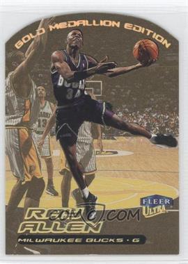 1999-00 Fleer Ultra - [Base] - Gold Medallion Edition #3G - Ray Allen