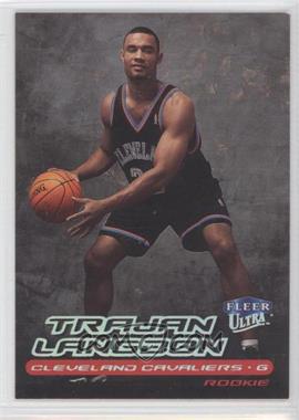 1999-00 Fleer Ultra - [Base] #131 - Trajan Langdon