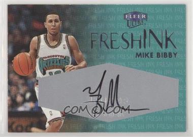 1999-00 Fleer Ultra - Fresh Ink #_MIBI - Mike Bibby /550