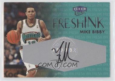 1999-00 Fleer Ultra - Fresh Ink #_MIBI - Mike Bibby /550