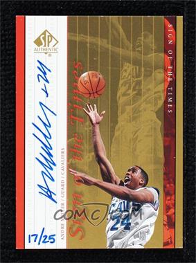 1999-00 SP Authentic - Sign of the Times - Gold #AM - Andre Miller /25