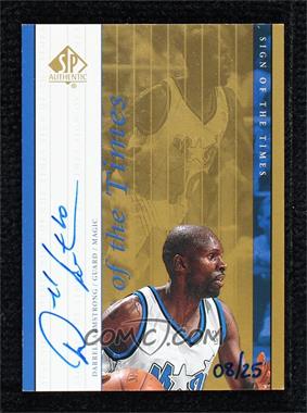 1999-00 SP Authentic - Sign of the Times - Gold #DA - Darrell Armstrong /25