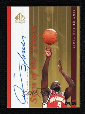 1999-00 SP Authentic - Sign of the Times - Gold #DG - Dion Glover /25