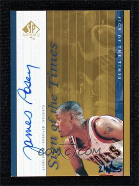 1999-00 SP Authentic - Sign of the Times - Gold #JP - James Posey /25