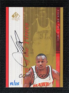 1999-00 SP Authentic - Sign of the Times - Gold #JT - Jason Terry /25