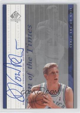 1999-00 SP Authentic - Sign of the Times #DN - Dirk Nowitzki