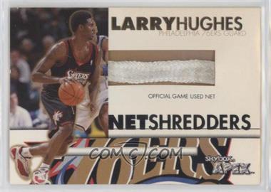 1999-00 Skybox Apex - Net Shredders #4NS - Larry Hughes